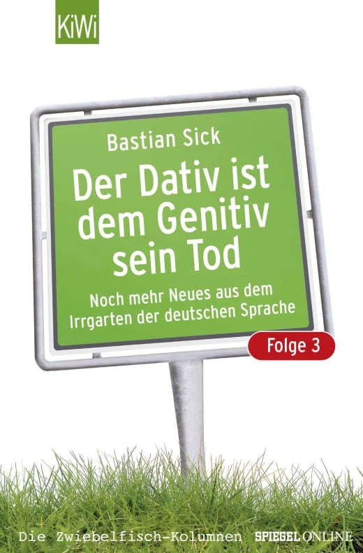 Der Dativ ist dem Genitiv sein Tod 3