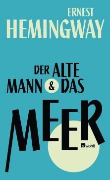 Der alte Mann und das Meer